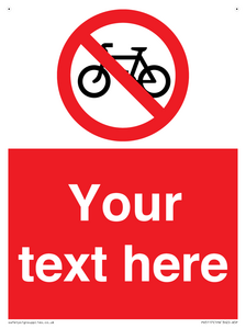 Custom No Cycling Sign